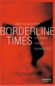 Dirk de Wachter boeken - Borderline times
