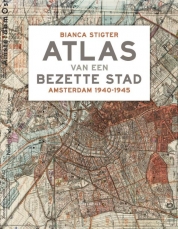 Bianca Stigter boeken - Atlas van een bezette stad