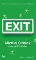 Michiel Stroink - Exit
